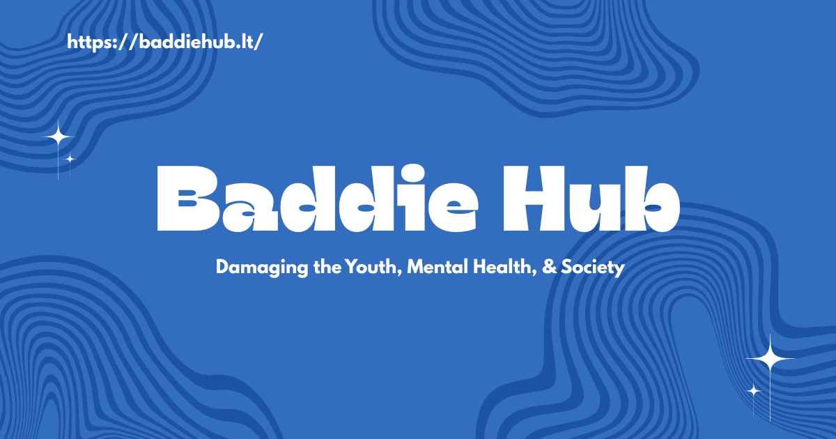Baddie hub