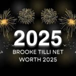 Brooke Tilli Net Worth 2025